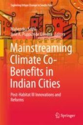 book  Mainstreaming Climate Co-Benefits in Indian Cities: Post-Habitat III Innovations and Reforms