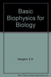 book Basic biophysics for biology