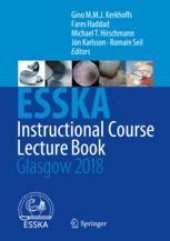 book  ESSKA Instructional Course Lecture Book: Glasgow 2018