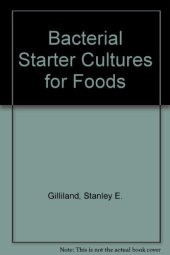 book Bacterial starter cultures for foods