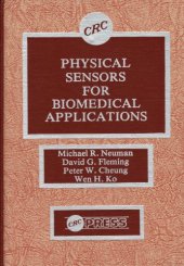 book Physical sensors for biomedical applications : based on the workshop on solid state physical sensors for biomedical applications ... held at Huron, Ohio on December 8-9, 1977