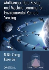 book Multisensor Image Fusion and Data Mining for Environmental Remote Sensing