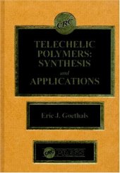 book Telechelic polymers : synthesis and applications