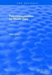 book Telecommunication for Health Care (1982)