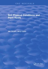 book Soil physical conditions and plant roots