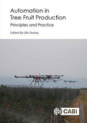 book Automation in Tree Fruit Production: Principles and Practice