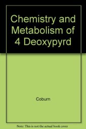 book The chemistry and metabolism of 4'-deoxypyridoxine