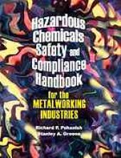 book Hazardous chemicals safety and compliance handbook for the metalworking industries