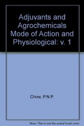 book Adjuvants & Agrochemicals Mode Of Action & Physiological