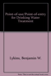 book Point-of-use/point-of-entry for drinking water treatment