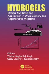 book Hydrogels : design, synthesis and application in drug delivery and regenerative medicine