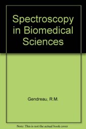 book Spectroscopy in the biomedical sciences