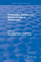 book Chlorinated dioxins and dibenzofurans in perspective