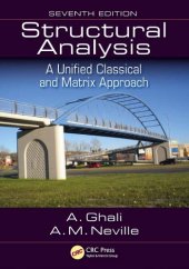 book Structural Analysis : A Unified Classical and Matrix Approach, Seventh Edition