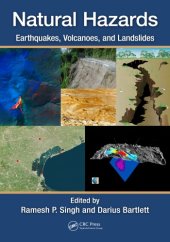 book Natural Hazards : Earthquakes, Volcanoes, and Landslides