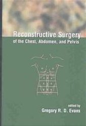 book Reconstructive surgery of the chest, abdomen, and pelvis