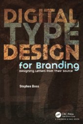 book Digital type design for branding : designing letters from their source