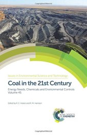 book Coal in the 21st century : energy needs, chemicals and environmental controls