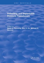 book Indwelling and implantable pressure transducers : based on workshop, Cleveland, O., December 4-5, 1975