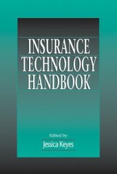 book Insurance Technology Handbook: The New Partnership