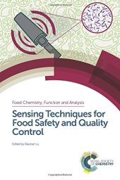 book Sensing Techniques for Food Safety and Quality Control