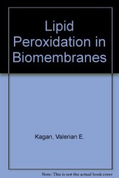 book Lipid peroxidation in biomembranes