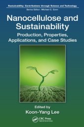 book Nanocellulose and sustainability : production, properties, applications, and case studies