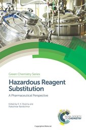 book Hazardous reagent substitution : a pharmaceutical perspective