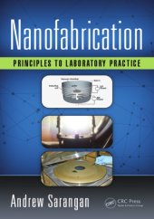 book Nanofabrication : principles to laboratory practice