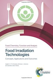 book Food irradiation technologies : concepts, applications and outcomes