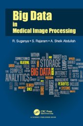 book Big Data in Medical Image Processing