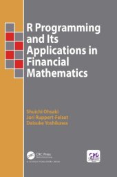 book R Programming and Its Applications in Financial Mathematics