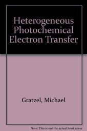 book Heterogenous Photochemical Electron Transfer