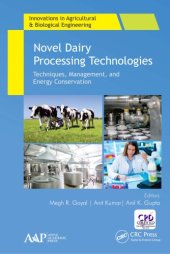 book Novel dairy processing technologies : techniques, management, and energy conservation