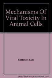 book Mechanisms of viral toxicity in animal cells