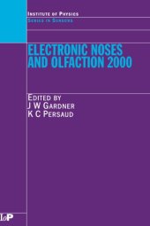 book Electronic noses and olfaction 2000 : proceedings of the Seventh International Symposium on Olfaction and Electronic Noses