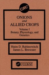 book Onions and Allied Crops,Volume I: Botany Physiology and Genetics