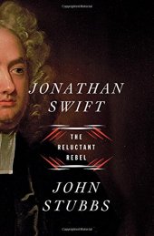 book Jonathan Swift: The Reluctant Rebel