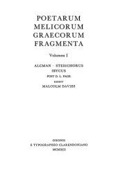 book Poetarum Melicorum Graecorum Fragmenta, vol. I. Alcman, Stesichorus, Ibycus