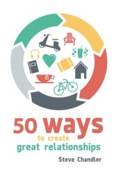 book 50 Ways to Create Great Relationships