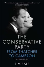 book The Conservative Party: From Thatcher to Cameron