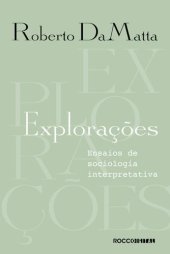 book Explorações: ensaios de sociologia interpretativa