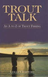 book Trout Talk An A to Z of Trout Fishing