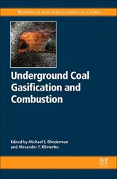 book Underground Coal Gasification and Combustion