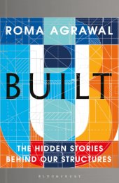 book Built: the hidden stories behind our structures