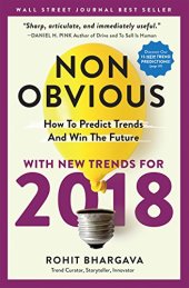 book Non-Obvious 2018 Edition: How To Predict Trends And Win The Future