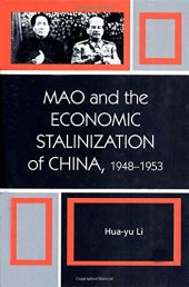 book Mao and the Economic Stalinization of China, 1948–1953