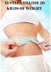 book 15 STEPS TO LOSE 20 KILOS OF WEIGHT