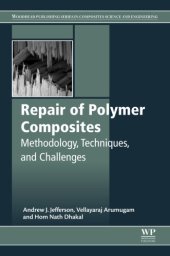 book Repair of Polymer Composites: Methodology, Techniques, and Challenges