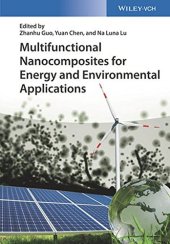 book Multifunctional Nanocomposites for Energy and Environmental Applications